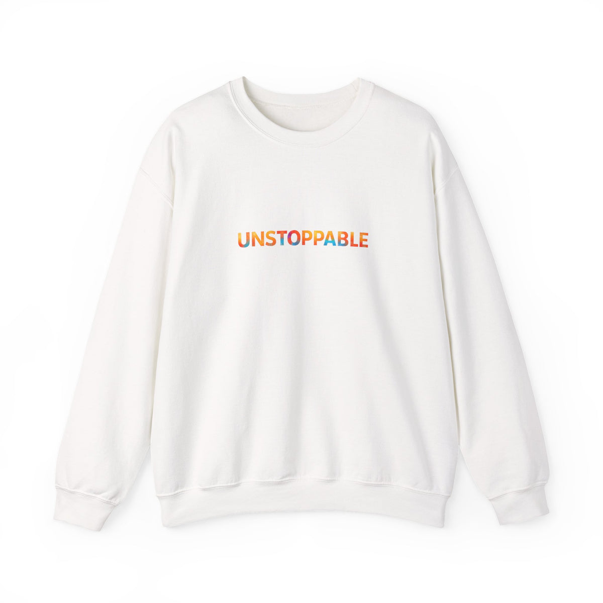 Unstoppable Crewneck Sweatshirt — Inspirational Rainbow Text Pullover