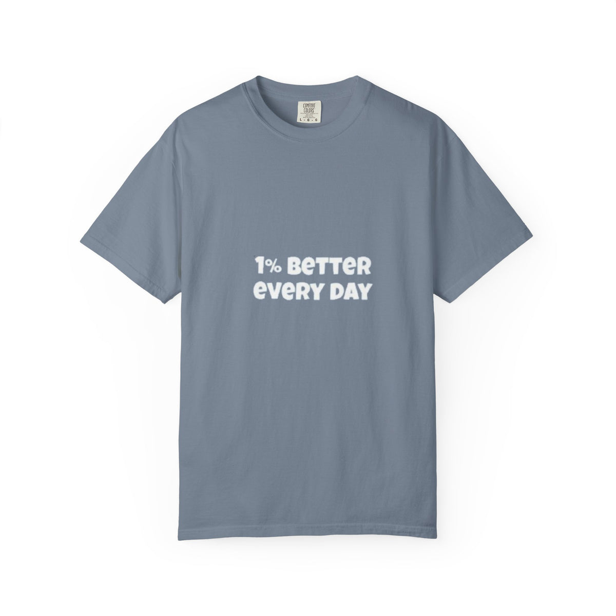 1% Better Every Day T-Shirt — Motivational Daily Progress Tee