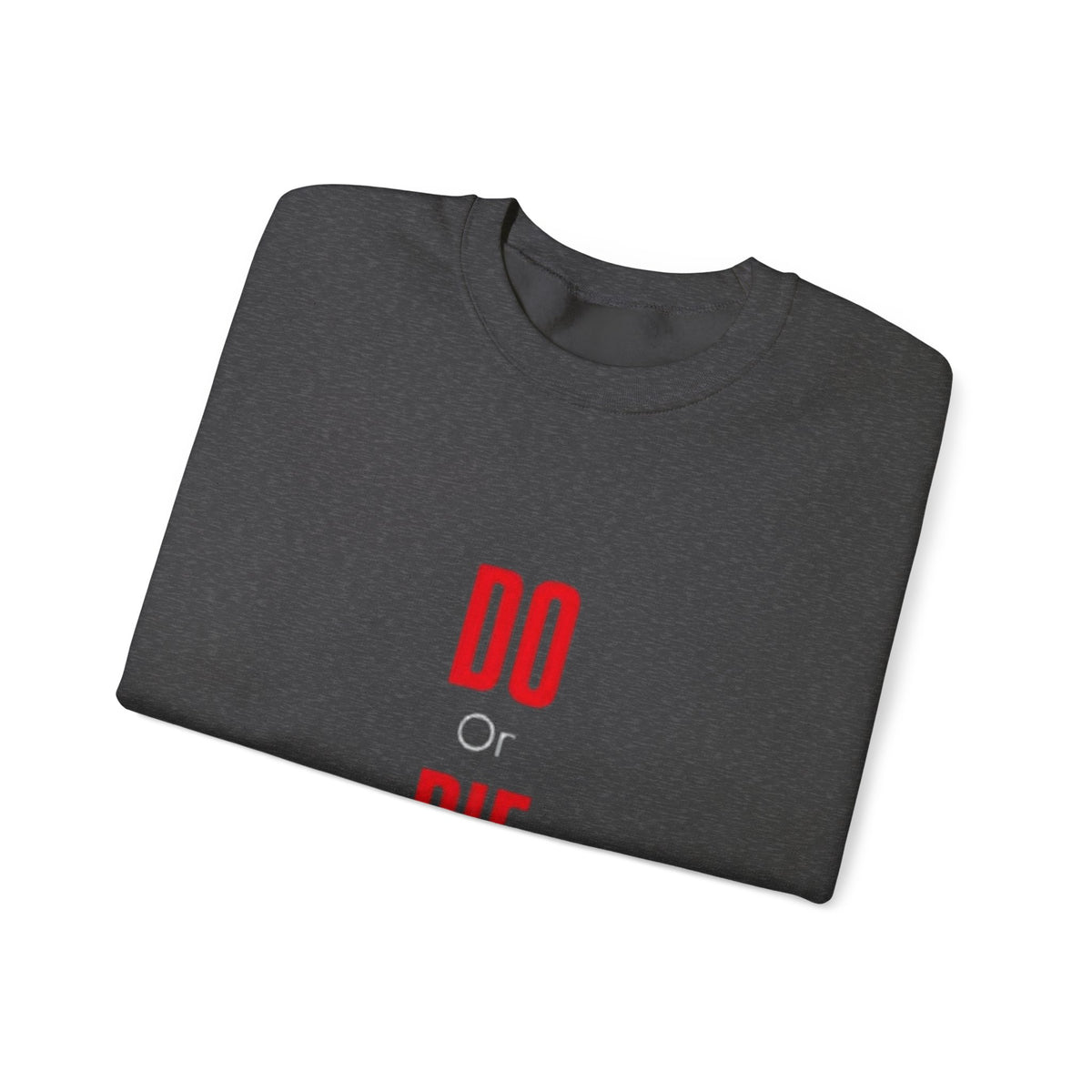 Crewneck Sweatshirt – Minimal 'DO / DIE' Red Vertical Typography