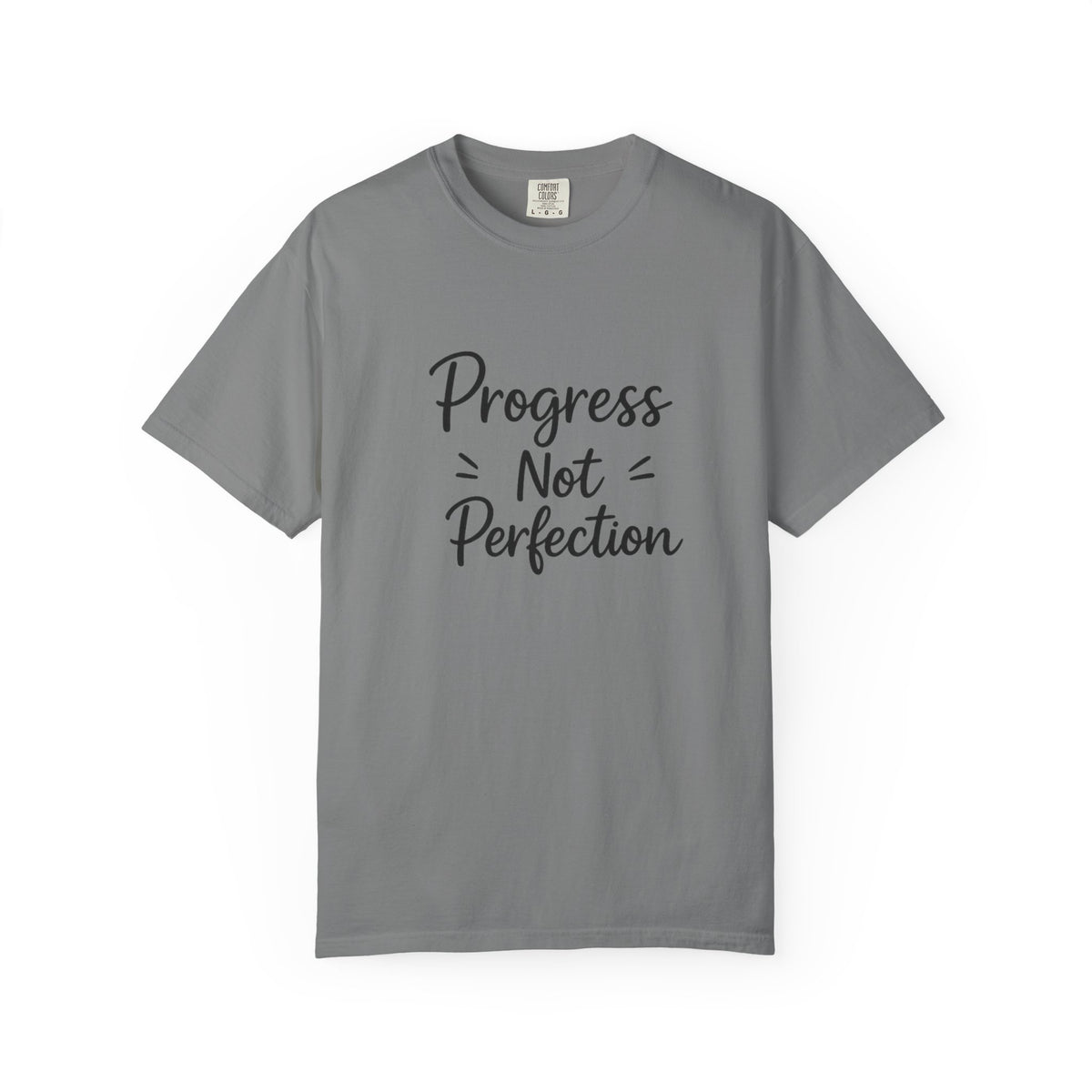 T-Shirt — "Progress Not Perfection" Inspirational Graphic Tee