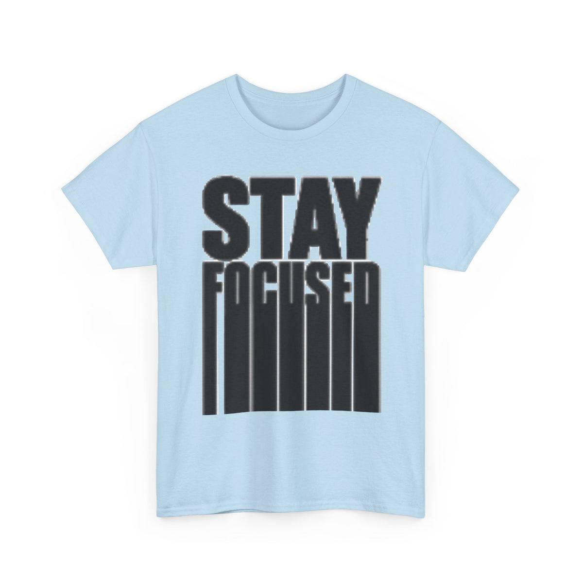 Stay Focused Tee — Motivational Graphic T‑Shirt