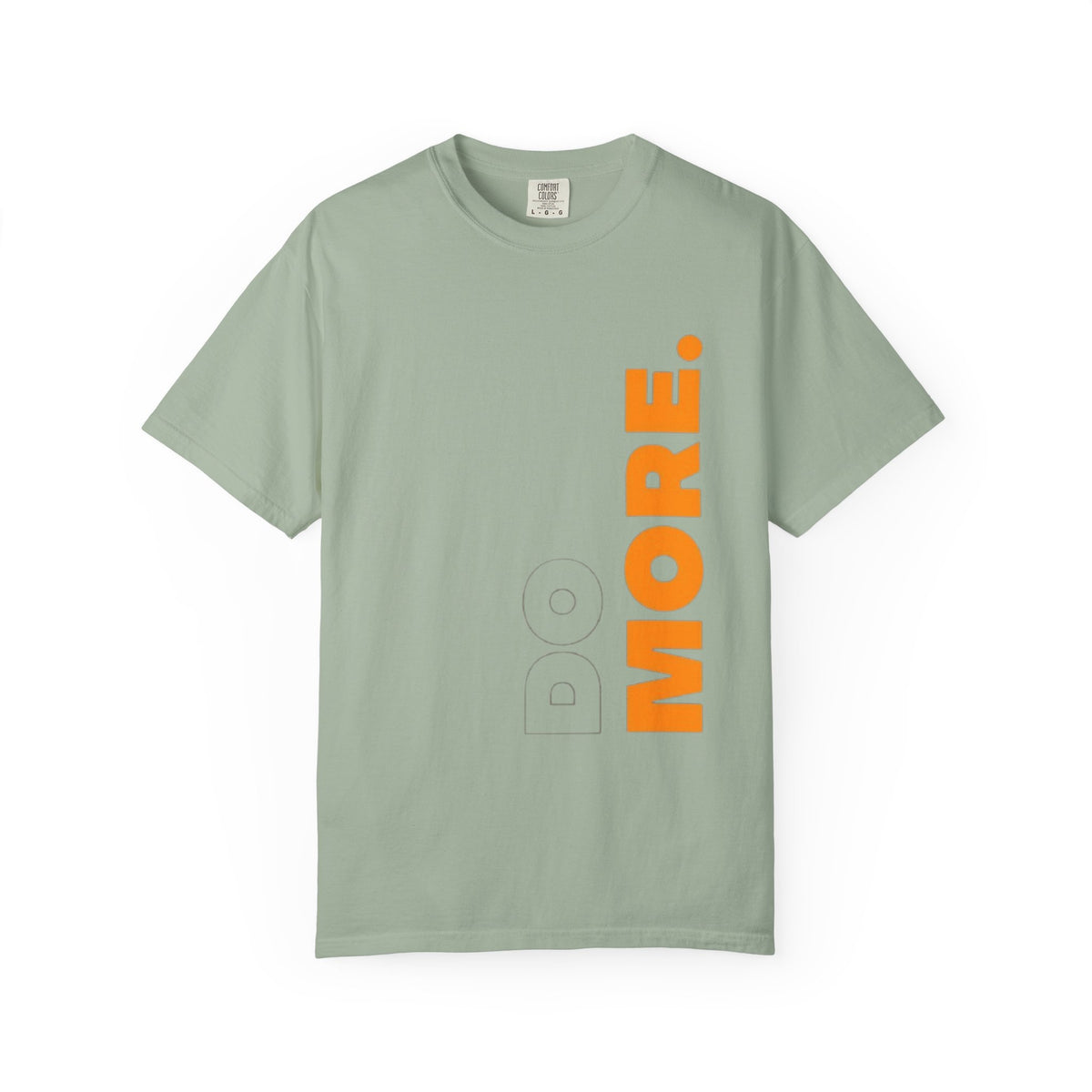 Do More T-Shirt — Motivational Vertical Print Tee