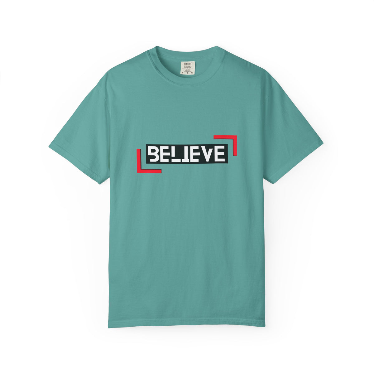 Believe Graphic T-Shirt — Bold Motivational Tee