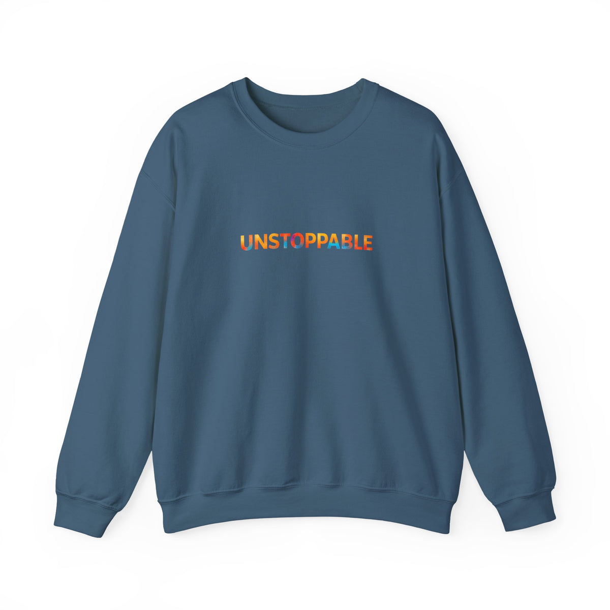 Unstoppable Crewneck Sweatshirt — Inspirational Rainbow Text Pullover