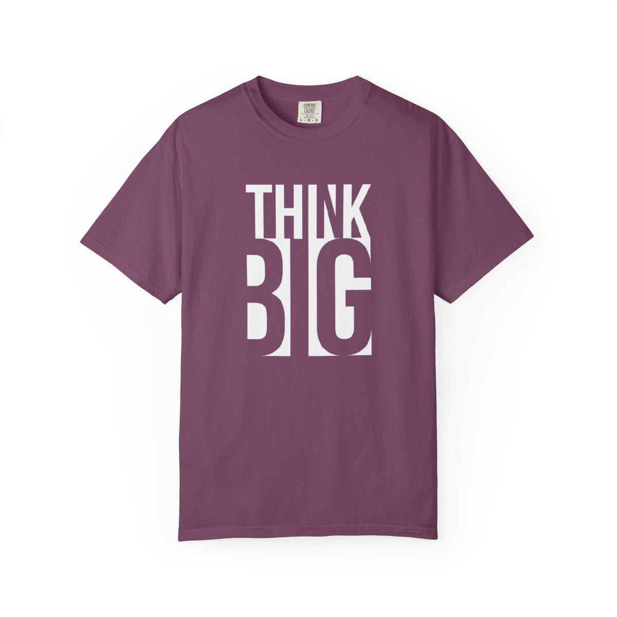 Think Big Graphic T-Shirt — Motivational Typography Tee