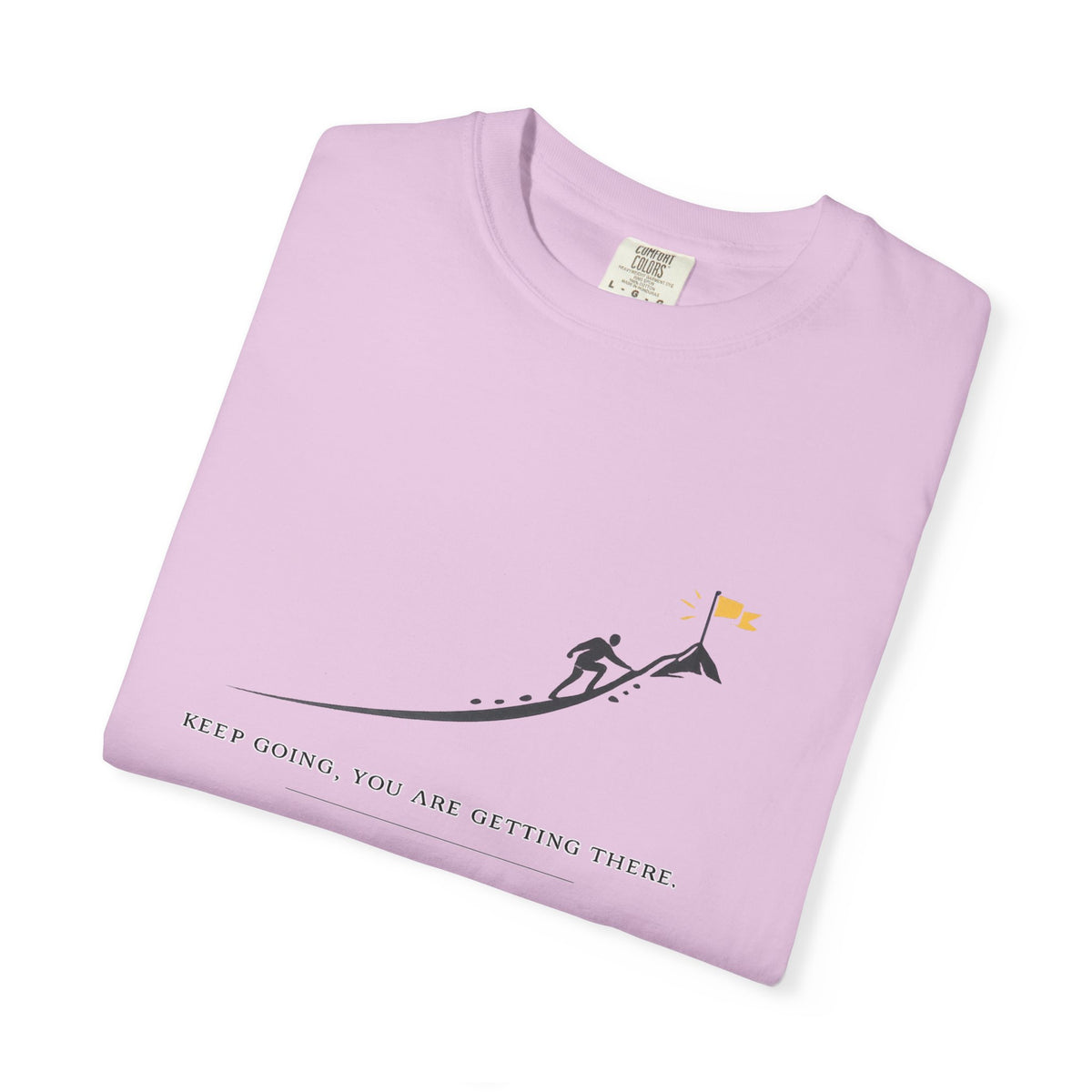 Motivational Climber T-Shirt — "Keep Going, You Are Getting There"