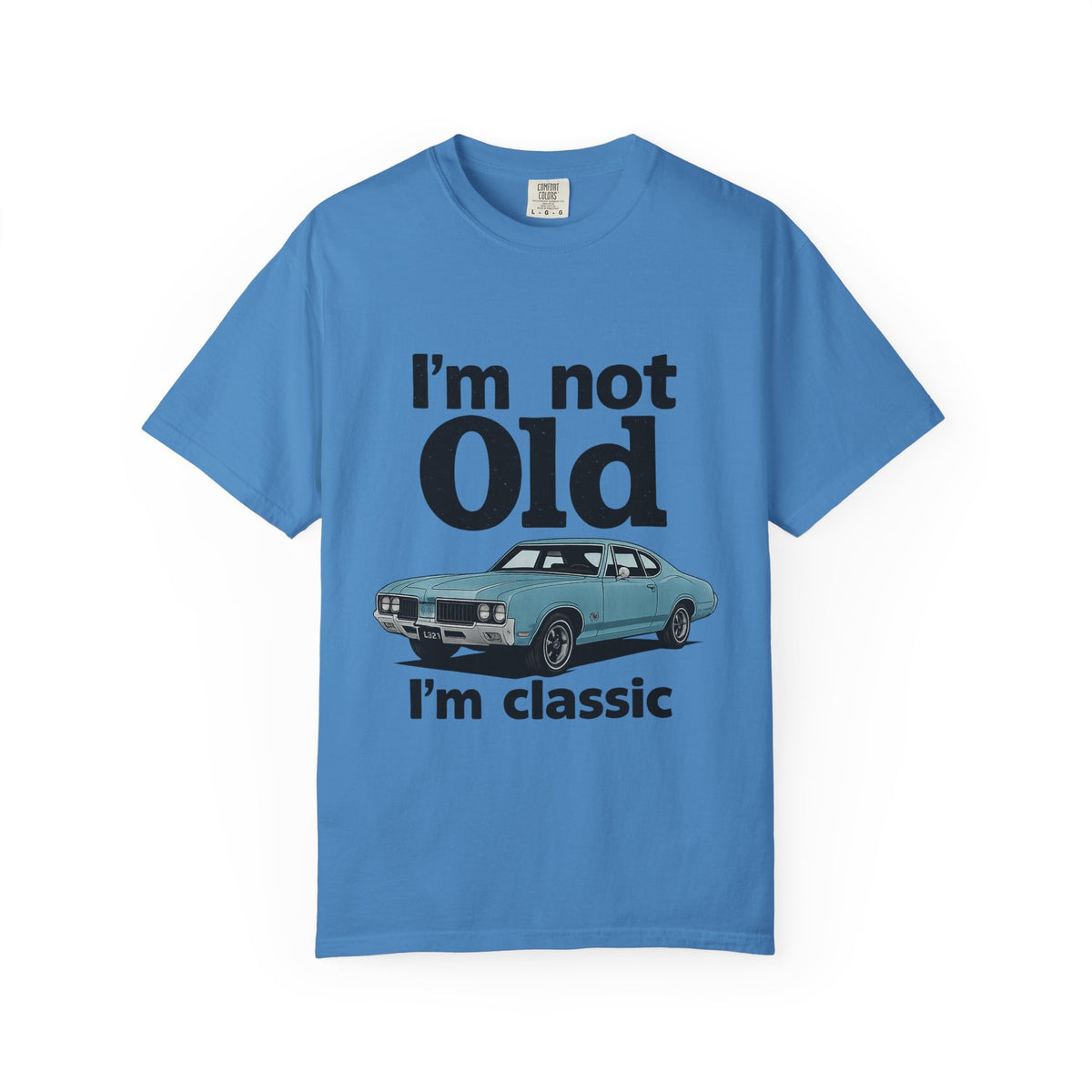 Classic Car T-Shirt — "I'm Not Old I'm Classic" Vintage Auto Tee