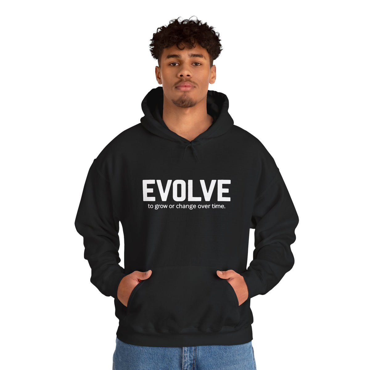 Evolve Hoodie – Inspirational "Evolve: to grow or change over time." Pullover Sweatshirt