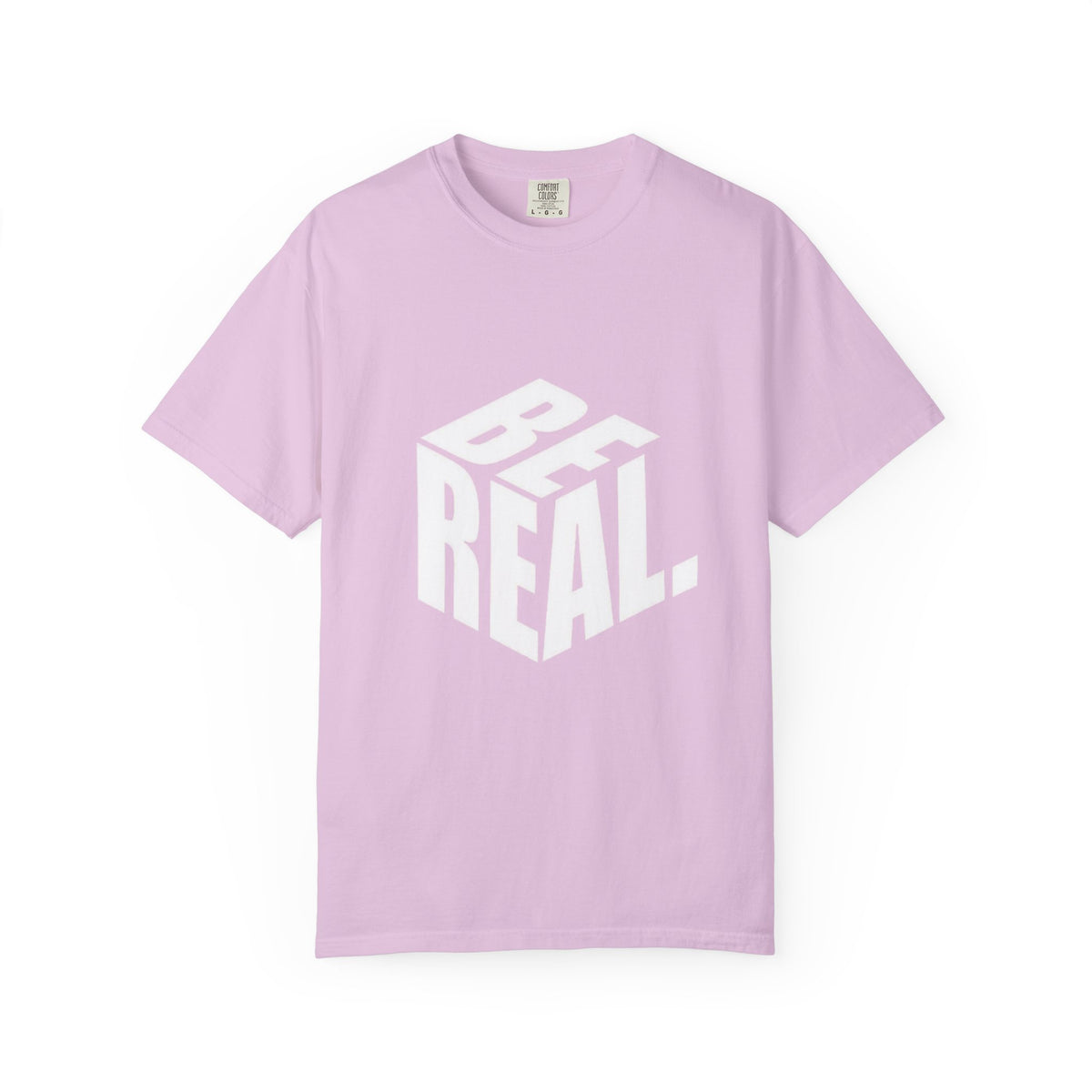 Be Real T-Shirt — Bold 3D Typography Graphic Tee