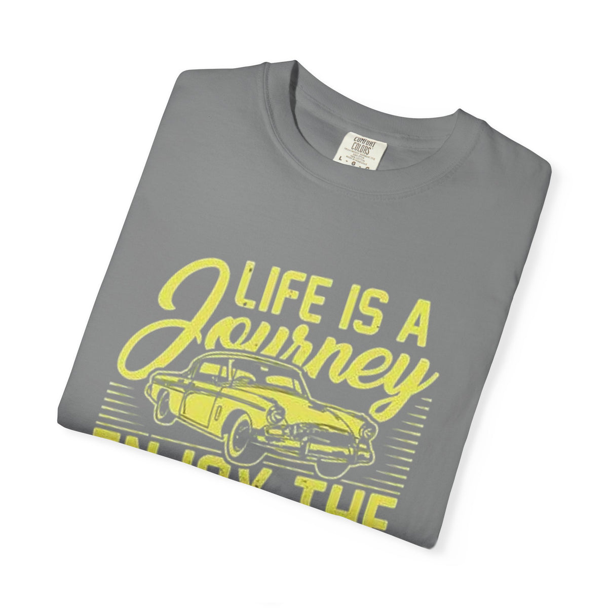 Enjoy The Ride T-Shirt — 'Life Is A Journey' Vintage Car Tee