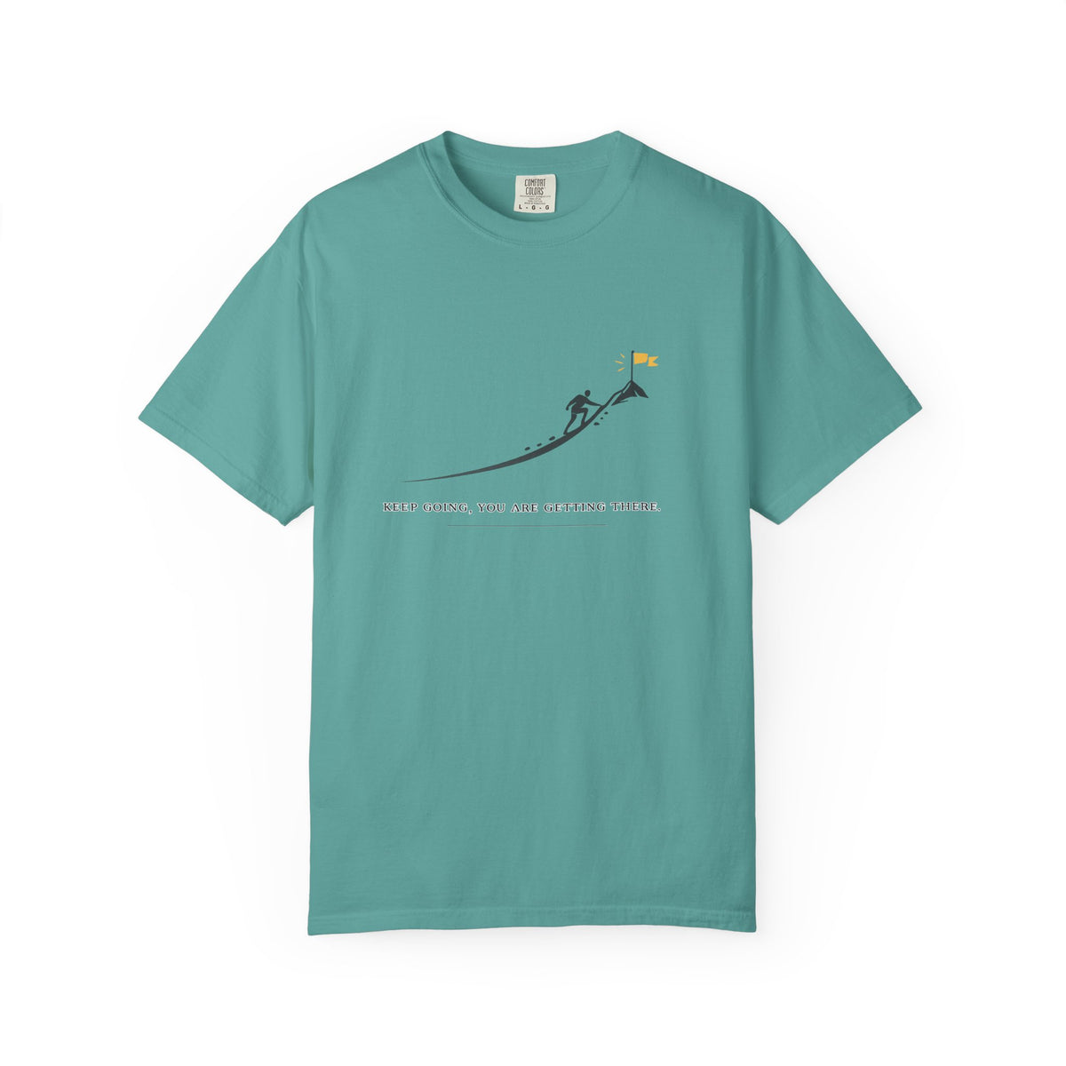 Motivational Climber T-Shirt — "Keep Going, You Are Getting There"