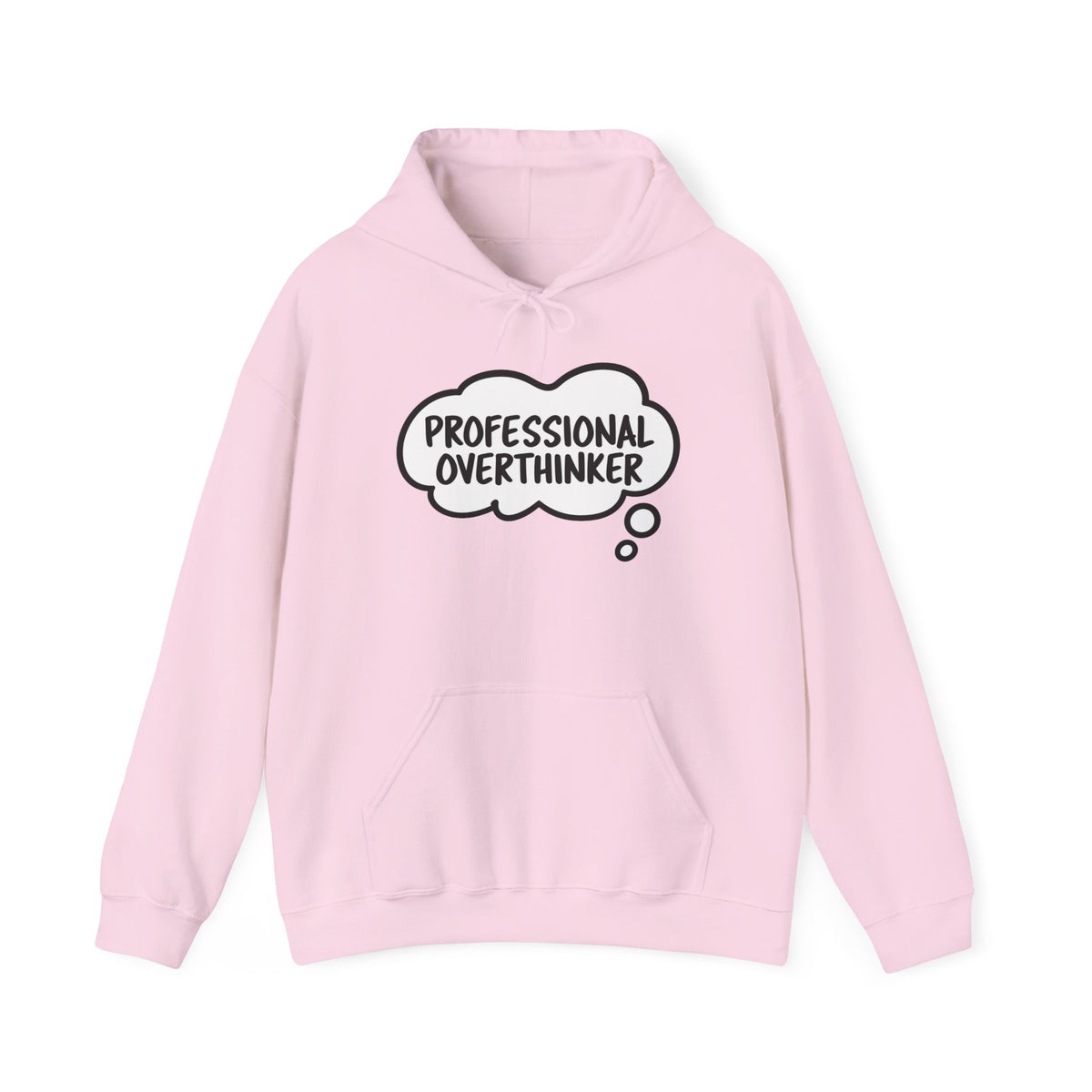 Professional Overthinker Hoodie - Funny Thought Bubble Sweatshirt for Overthinkers