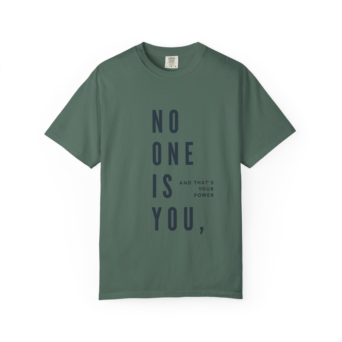 No One Is You Tee — Inspirational Minimalist Graphic T-Shirt