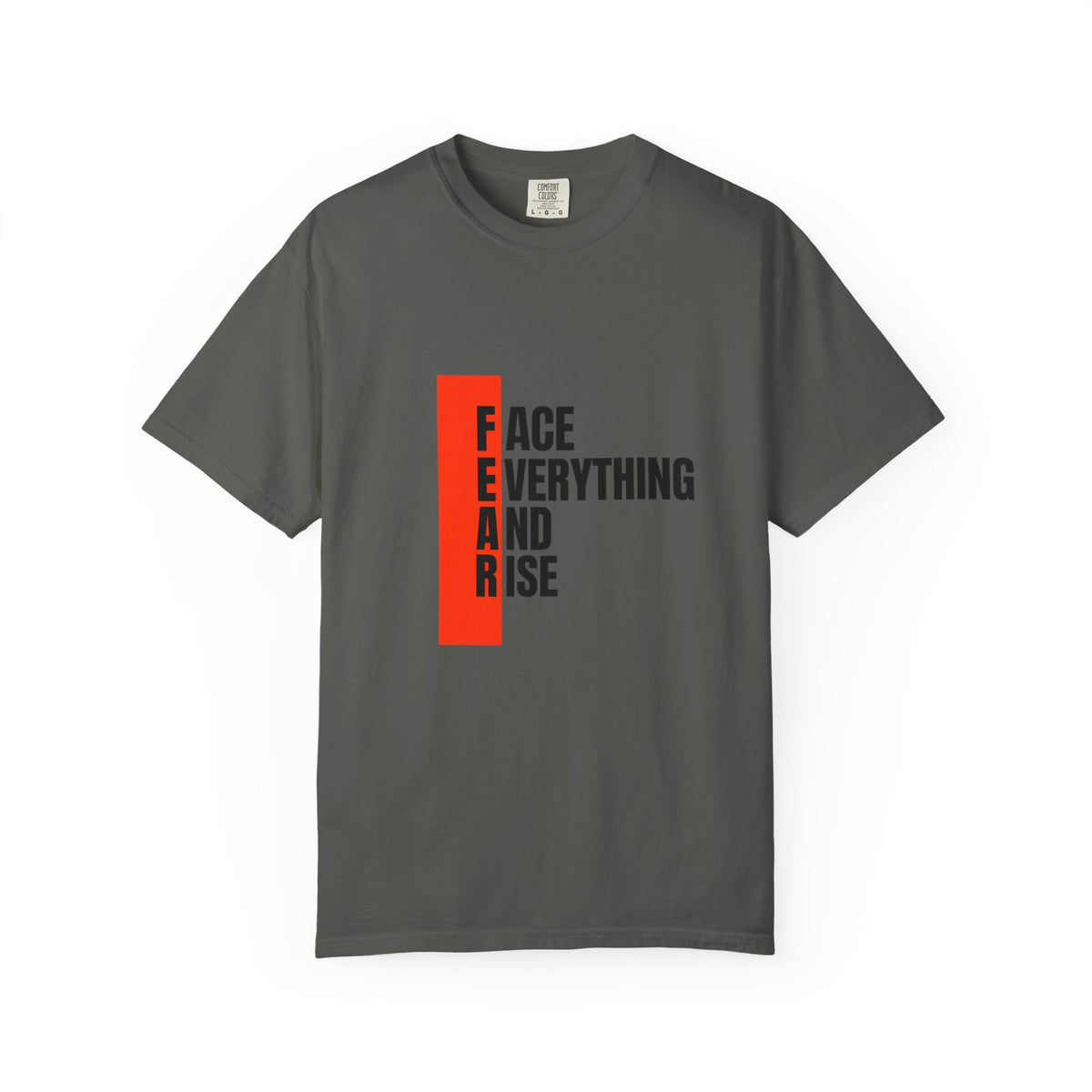 Motivational T-Shirt — "FEAR: Face Everything And Rise" Bold Red Accent