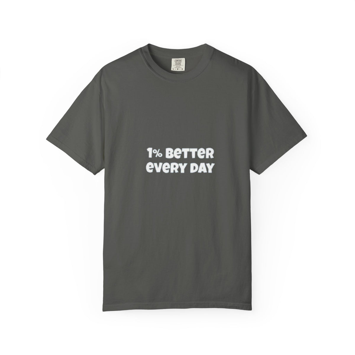 1% Better Every Day T-Shirt — Motivational Daily Progress Tee