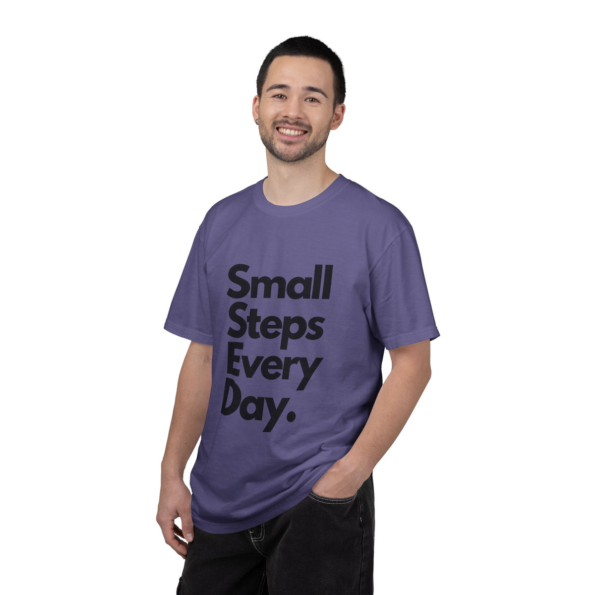 Motivational Tee — “Small Steps Every Day.” Inspirational Casual T-Shirt
