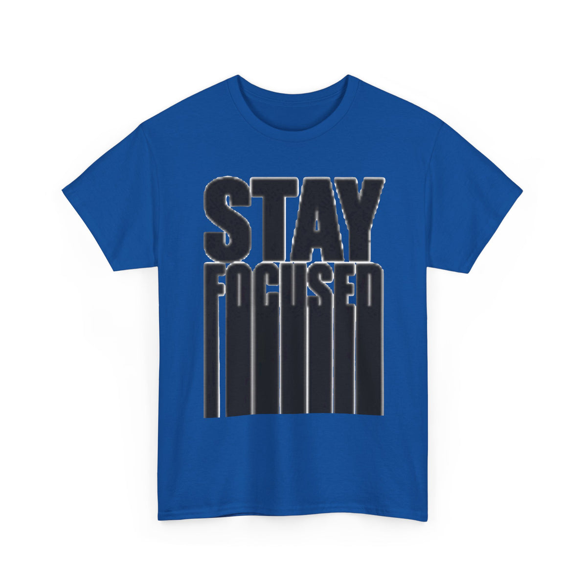 Stay Focused Tee — Motivational Graphic T‑Shirt