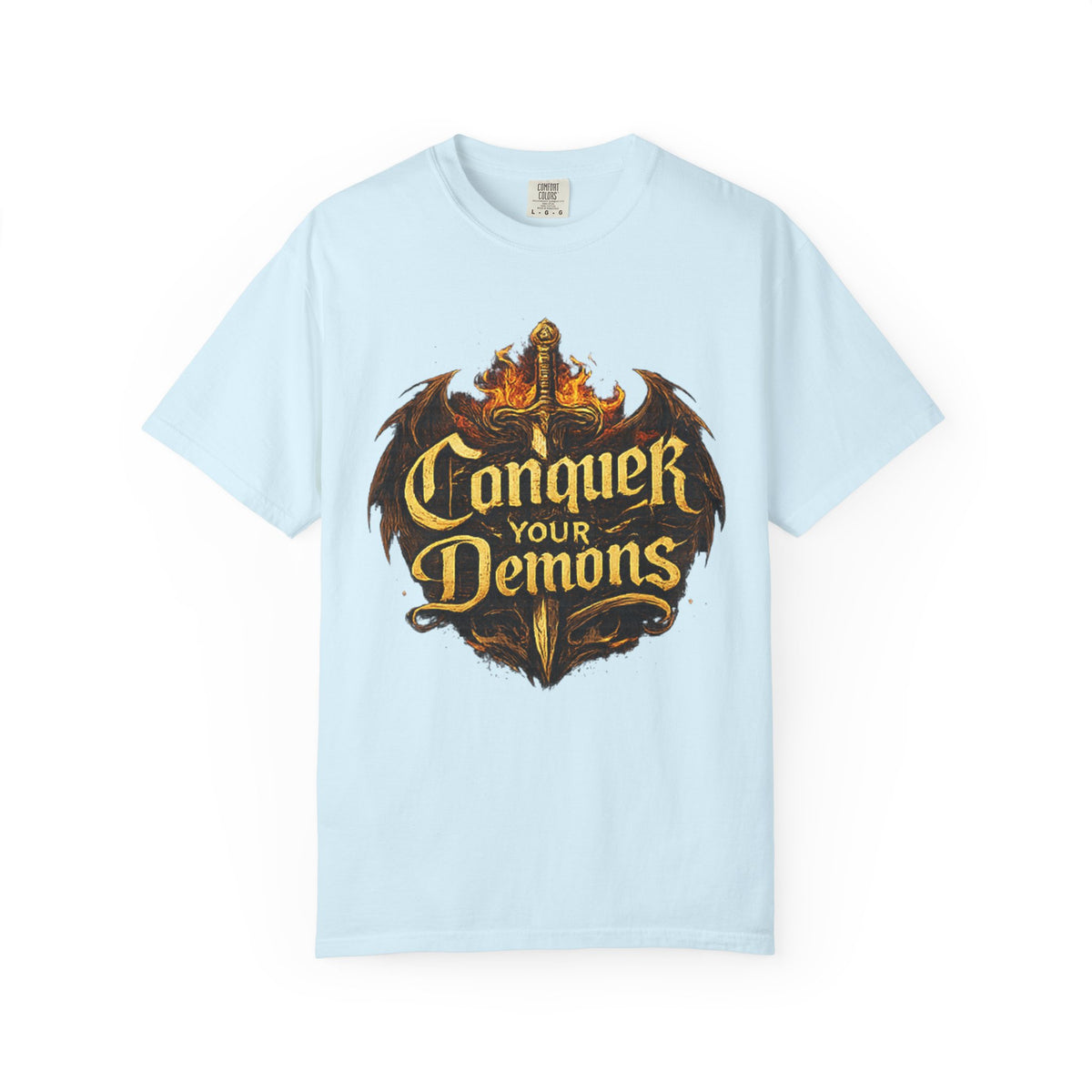 Conquer Your Demons T-Shirt — Gothic Sword & Flames Motivational Tee