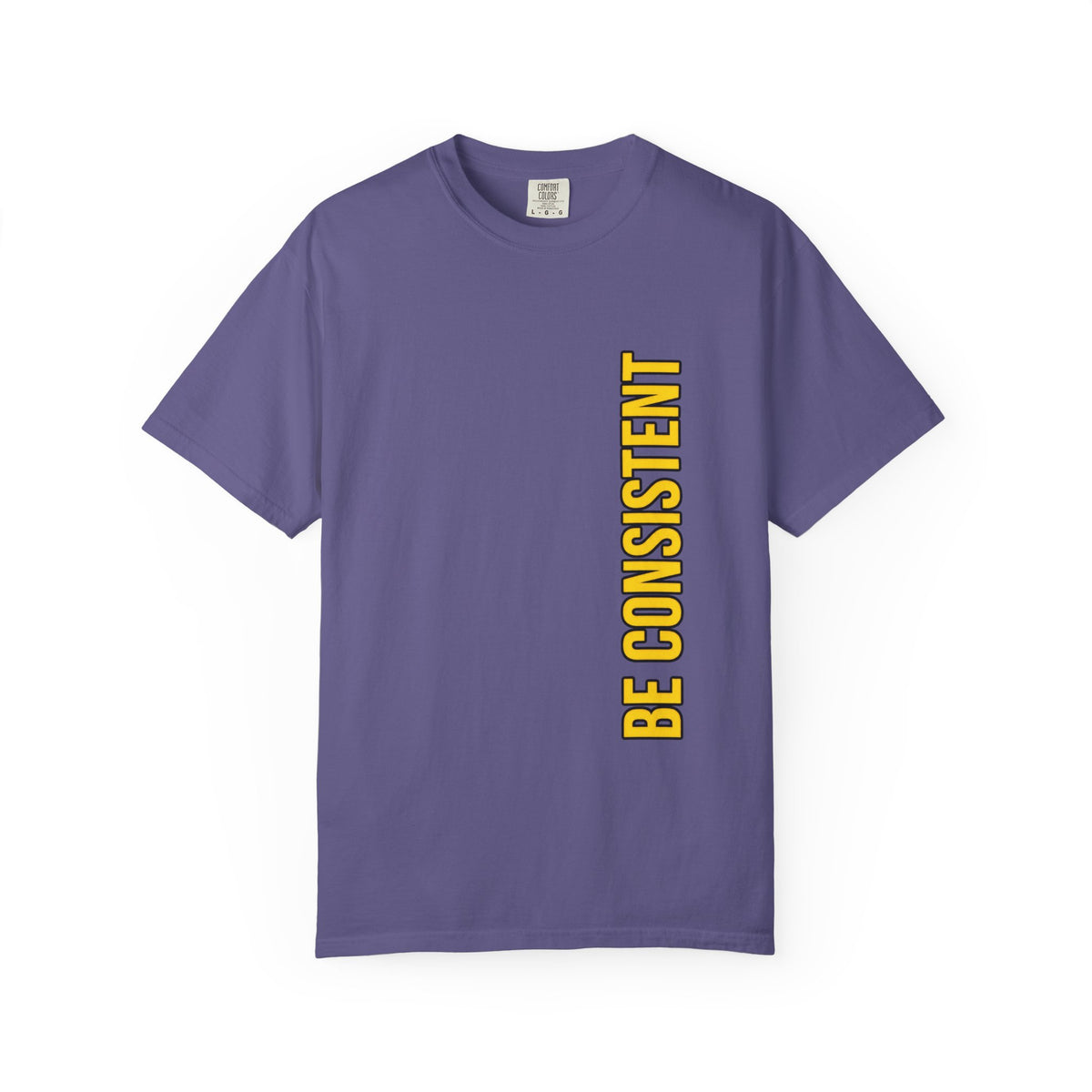 Be Consistent Vertical Graphic T-Shirt — Motivational Fitness Tee