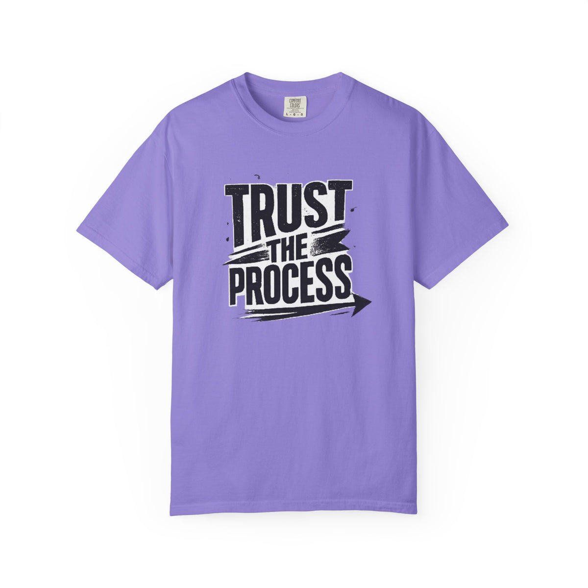 Trust The Process T-Shirt — Motivational Graphic Tee