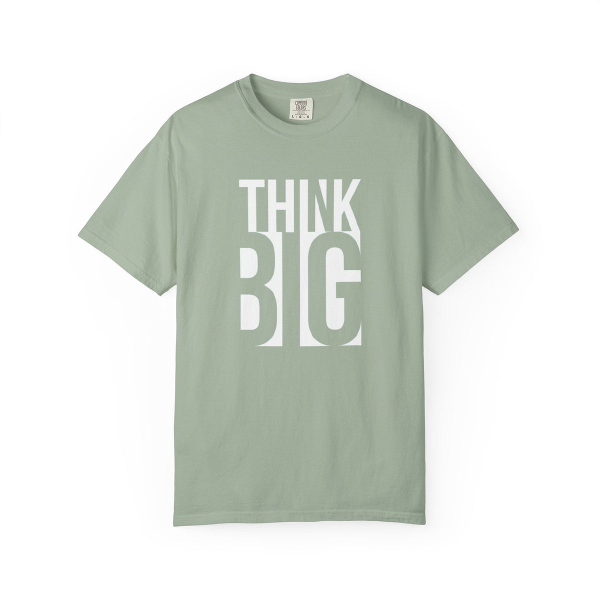 Think Big Graphic T-Shirt — Motivational Typography Tee