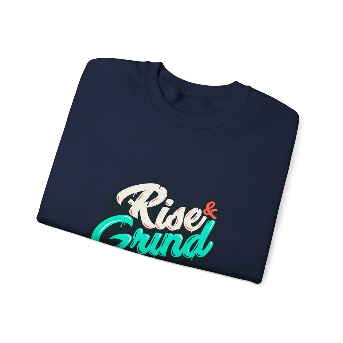 Rise & Grind Crewneck Sweatshirt