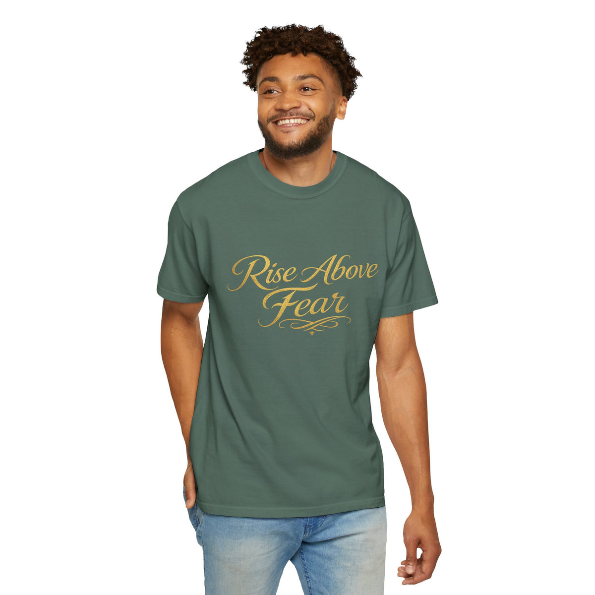 Rise Above Fear T-Shirt — Inspirational Script Graphic Tee