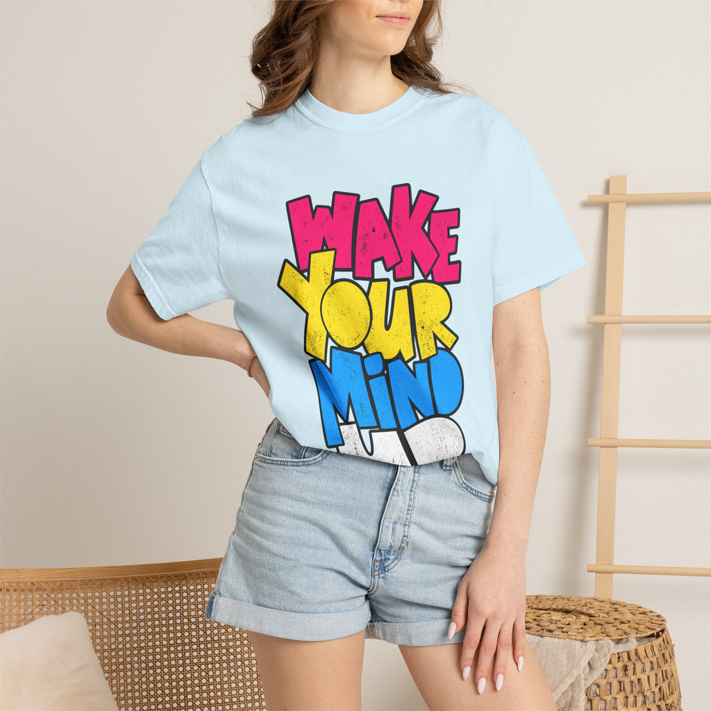 Wake Your Mind Up Graphic T-Shirt