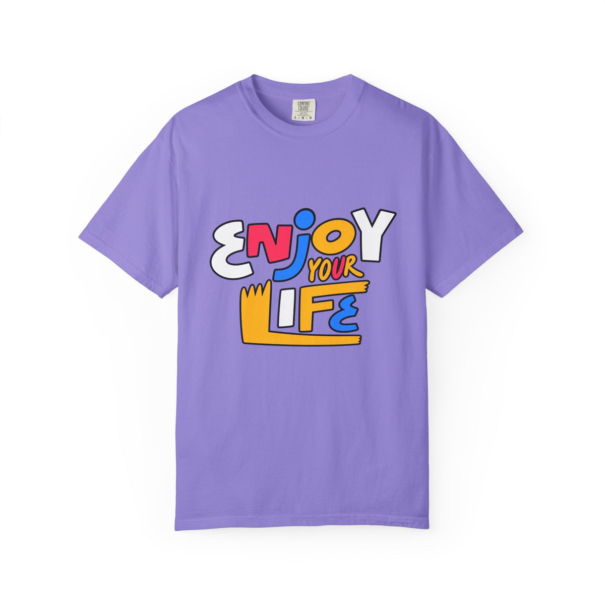 Enjoy Your Life Graphic T-Shirt