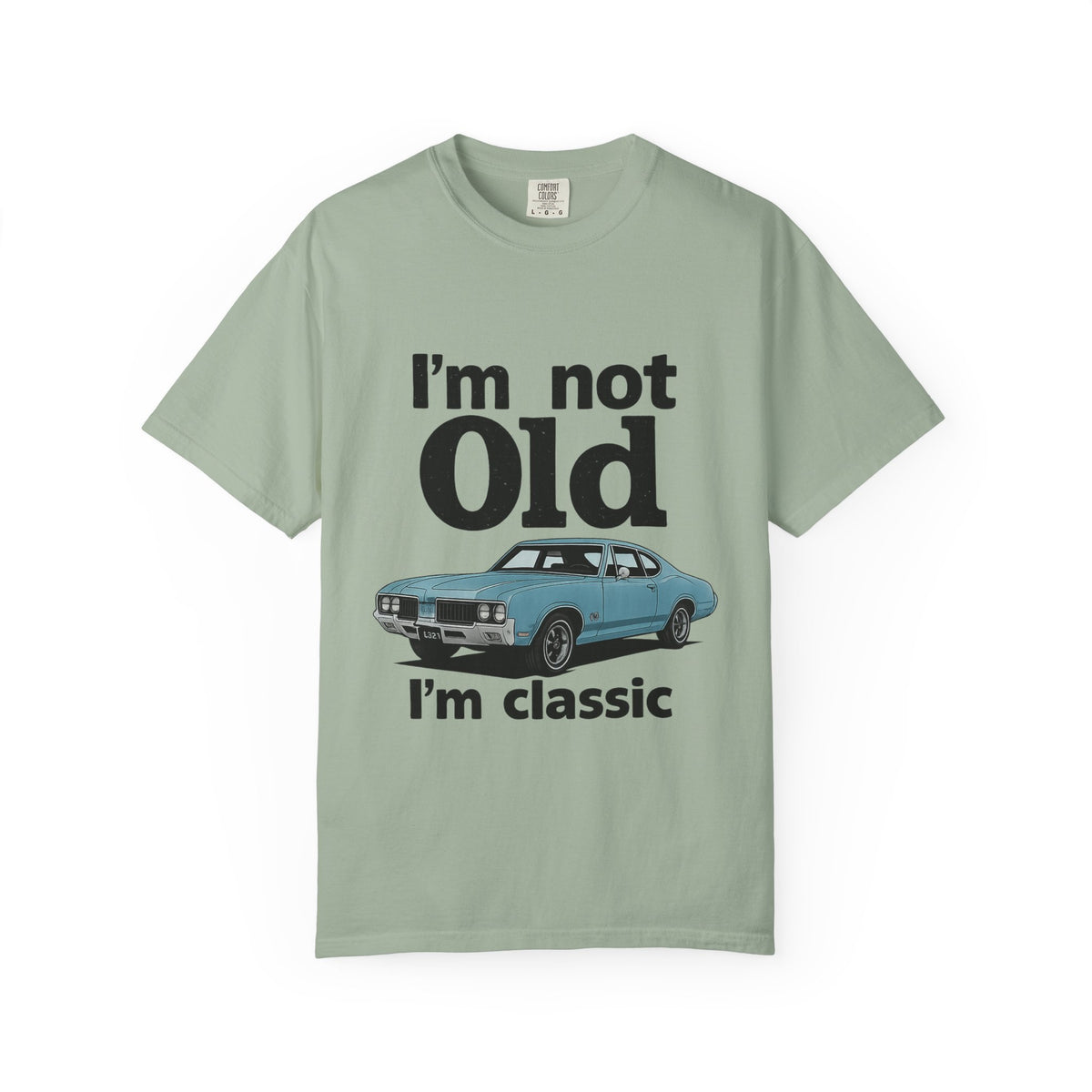 Classic Car T-Shirt — "I'm Not Old I'm Classic" Vintage Auto Tee