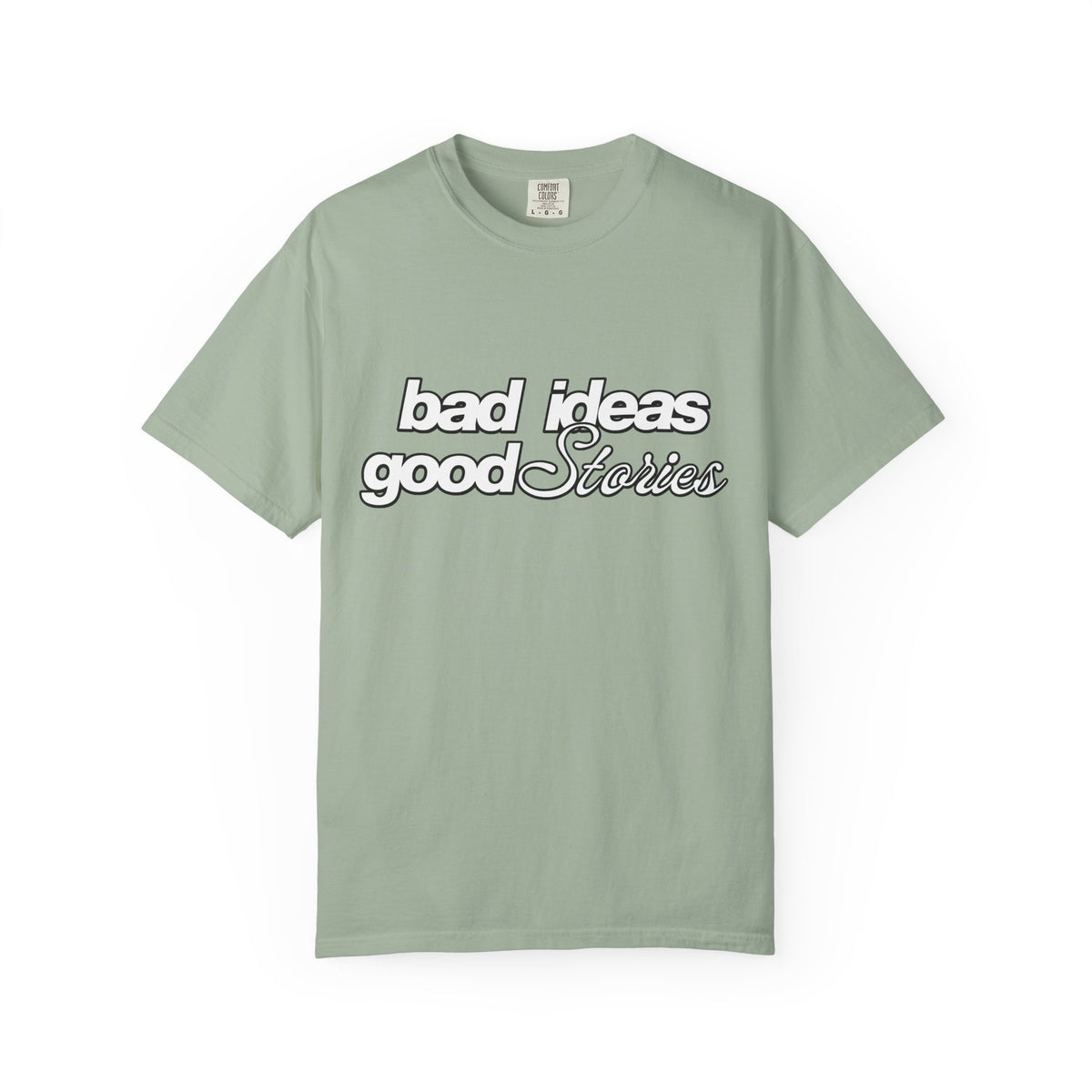 T-Shirt — “bad ideas good stories” Retro Script Tee