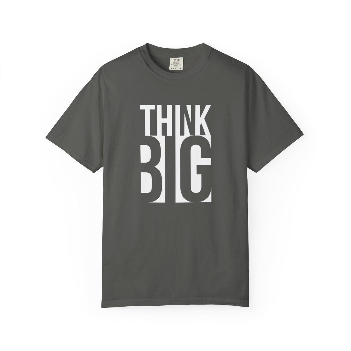 Think Big Graphic T-Shirt — Motivational Typography Tee