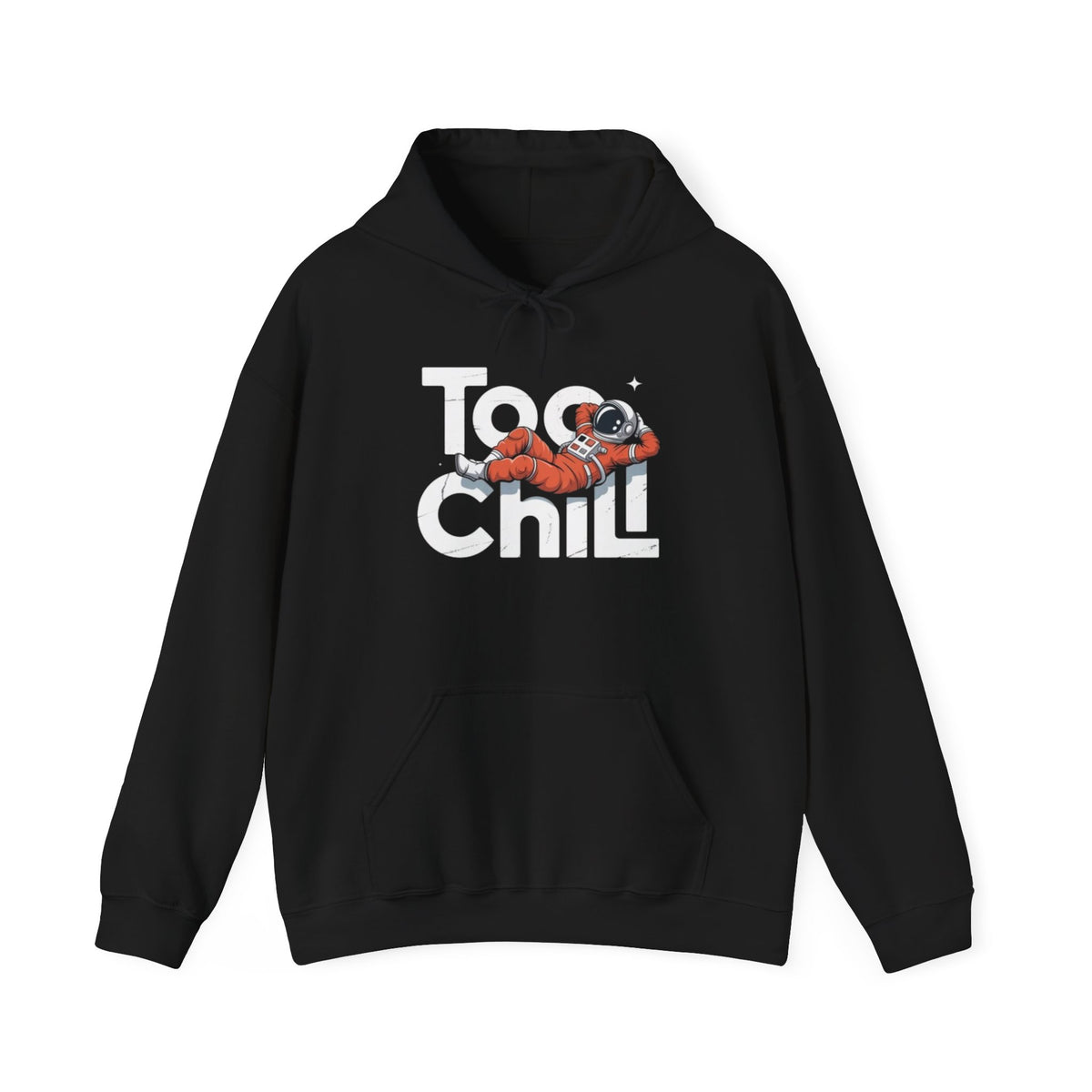 Too Chill Astronaut Hoodie — Retro Space Graphic Pullover