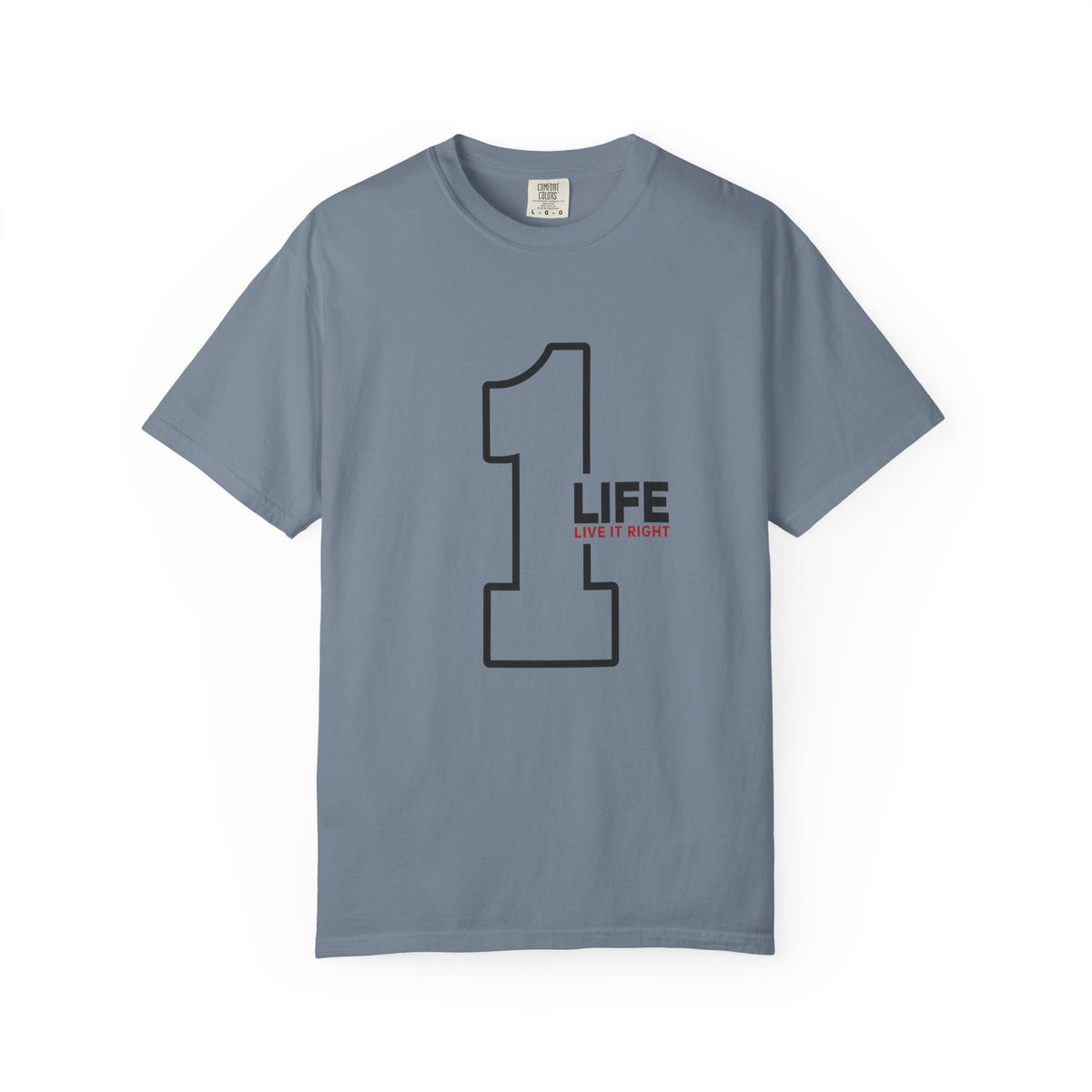 1 Life "Live It Right" T-Shirt — Minimalist Motivational Tee