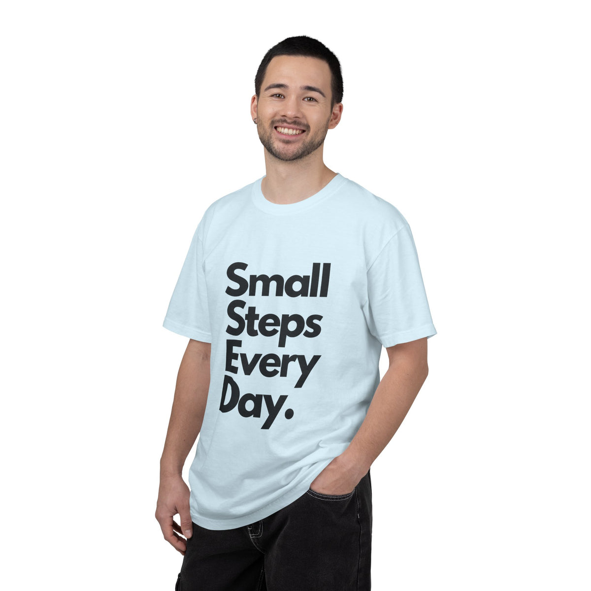 Motivational Tee — “Small Steps Every Day.” Inspirational Casual T-Shirt