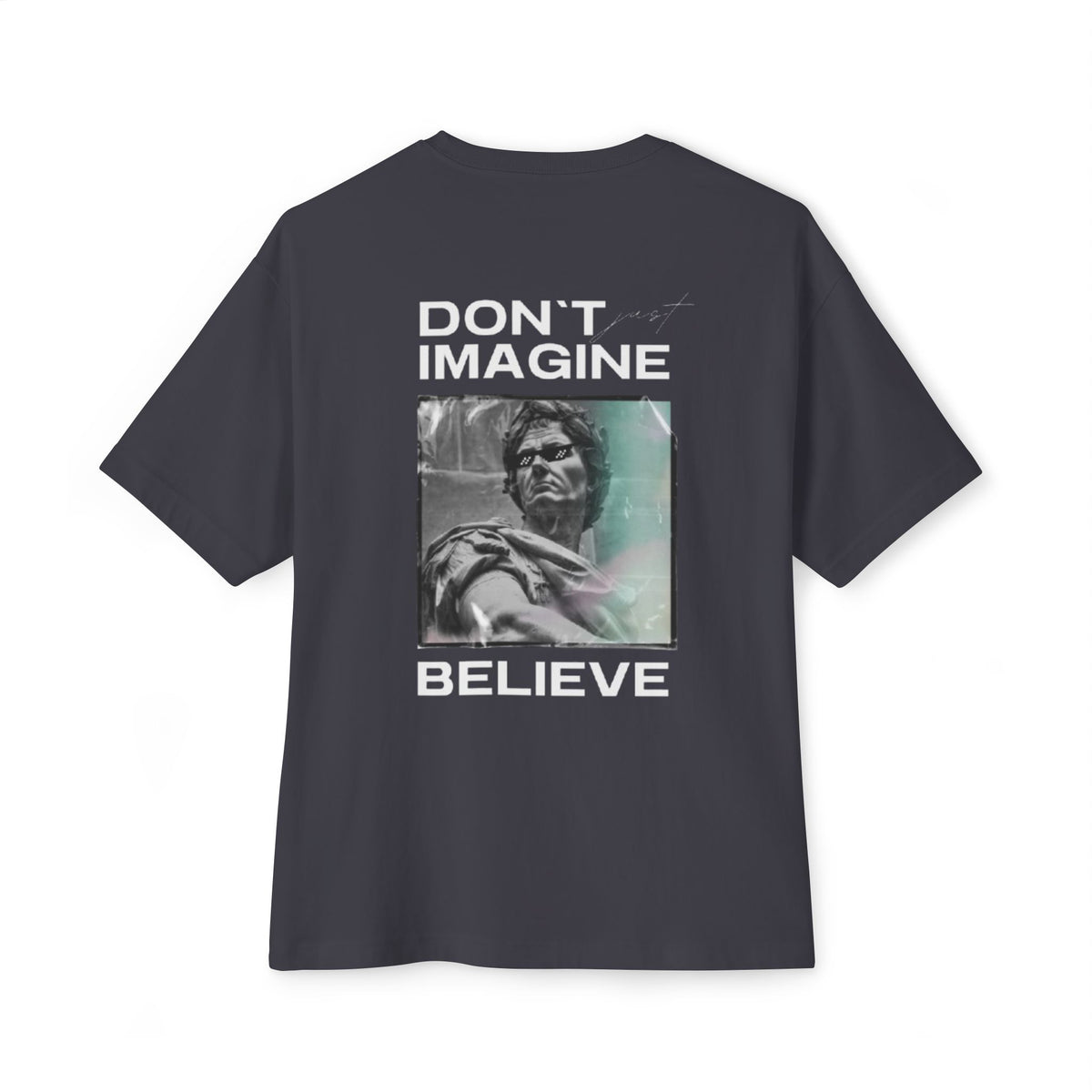Don't Imagine Believe T-Shirt | Rambo Retro Movie Graphic Tee