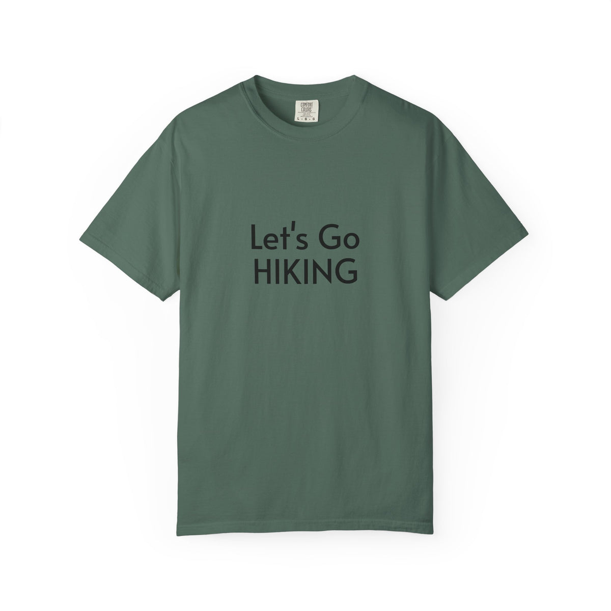 Let's Go Hiking T-Shirt