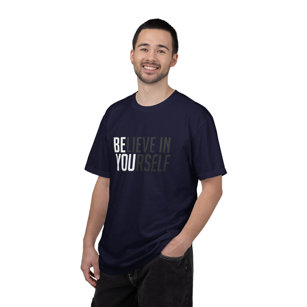 Believe In Yourself T-Shirt — Inspirational Motivational Tee