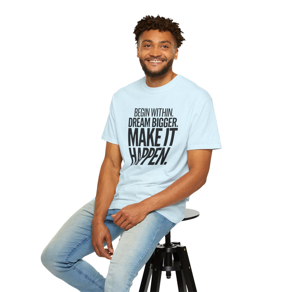 Make It Happen Motivational T-Shirt