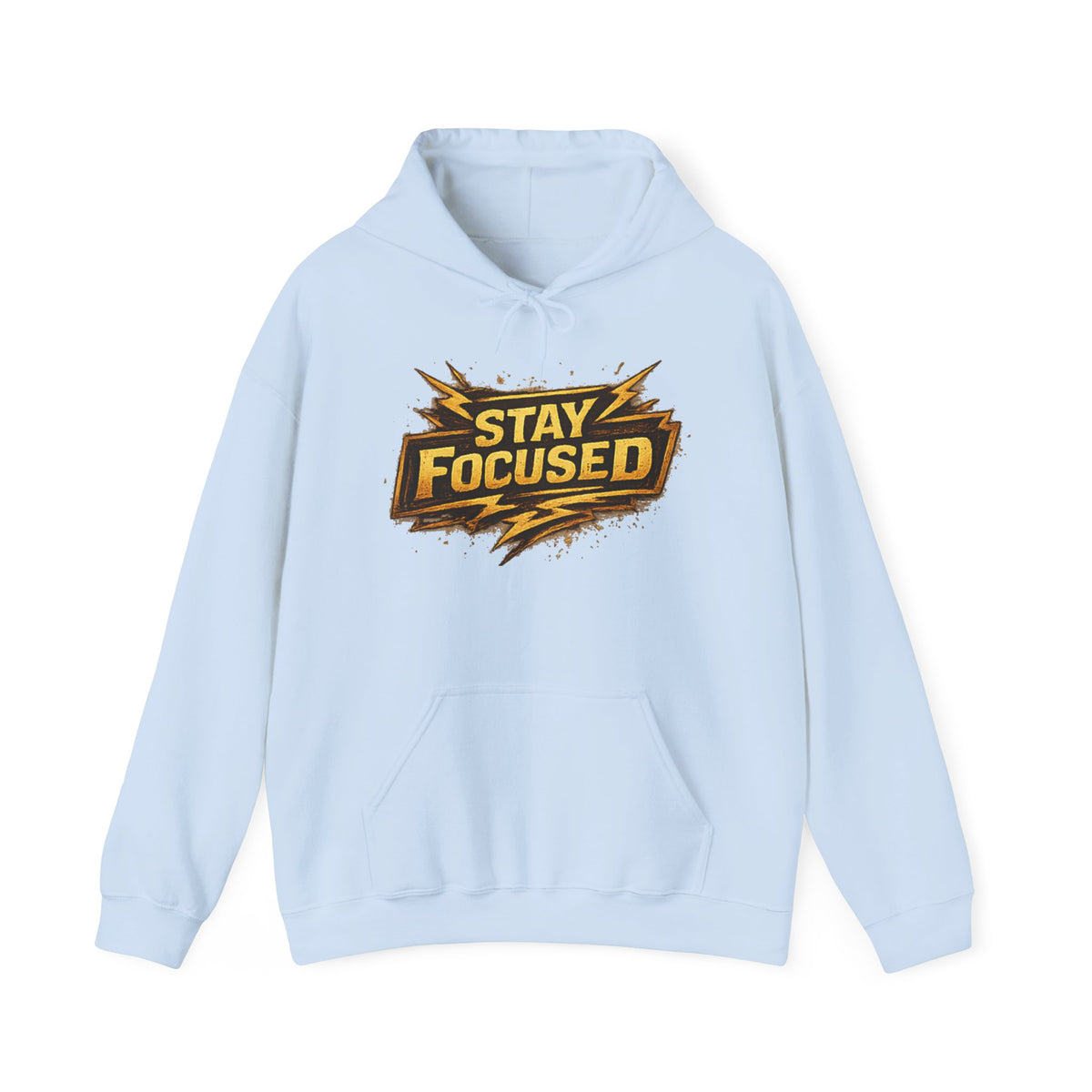Stay Focused Hoodie — Motivational Graphic Pullover