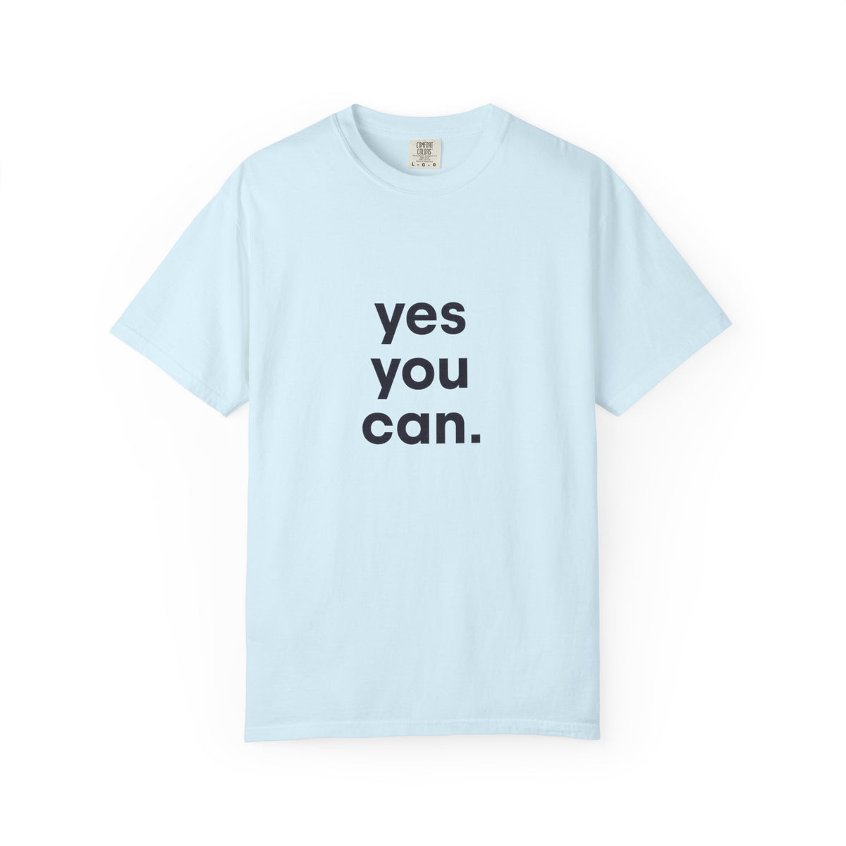 Yes You Can T-Shirt — Minimal Motivational Tee