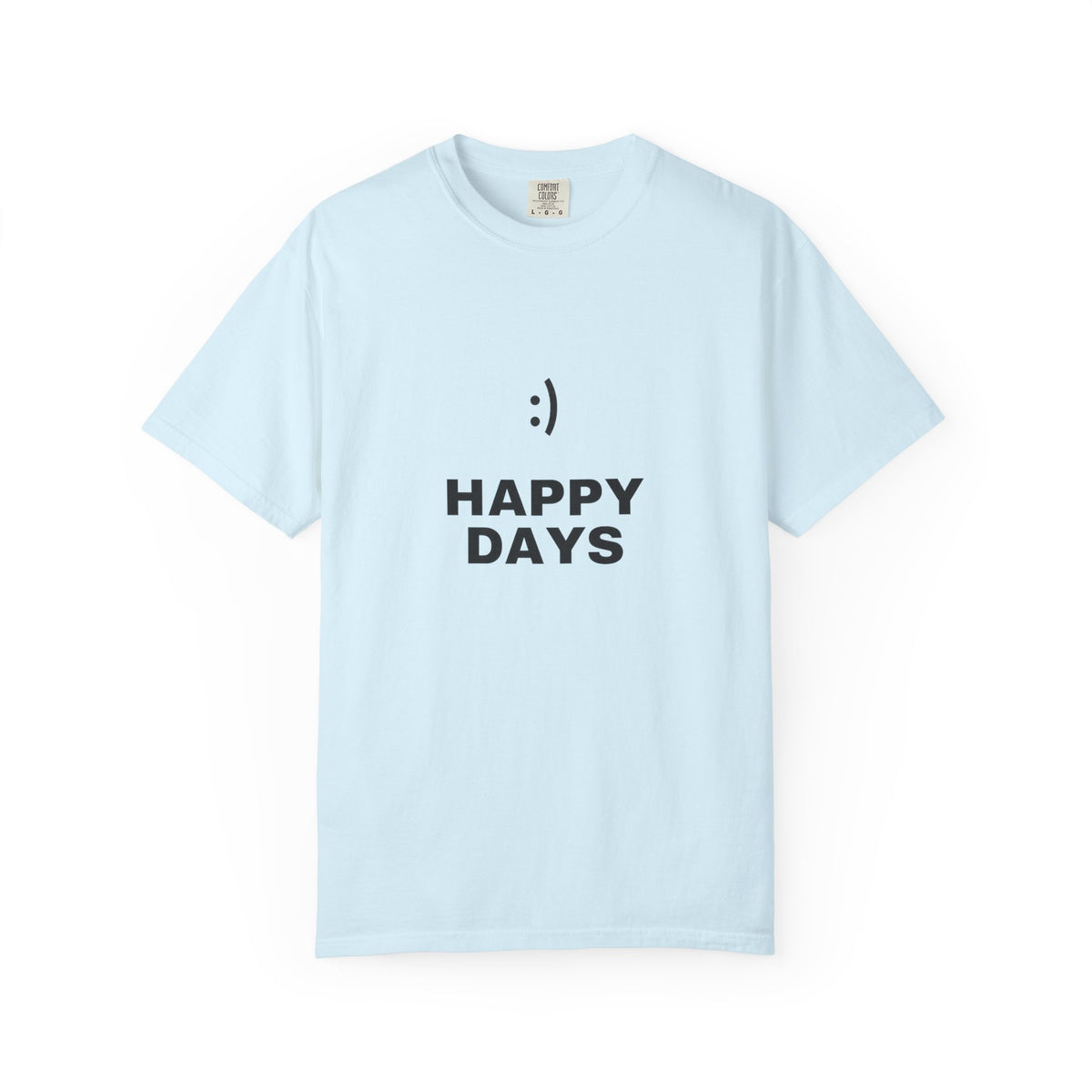 Happy Days T-Shirt — Minimal Smiley Graphic Tee