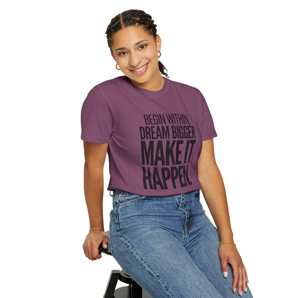 Make It Happen Motivational T-Shirt