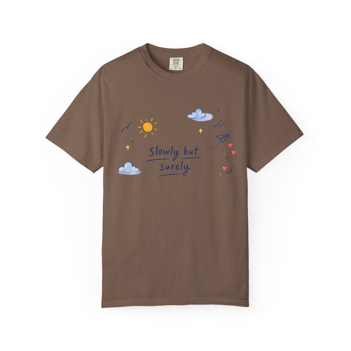 T-Shirt — "Slowly but Surely" Cute Doodle Graphic Tee