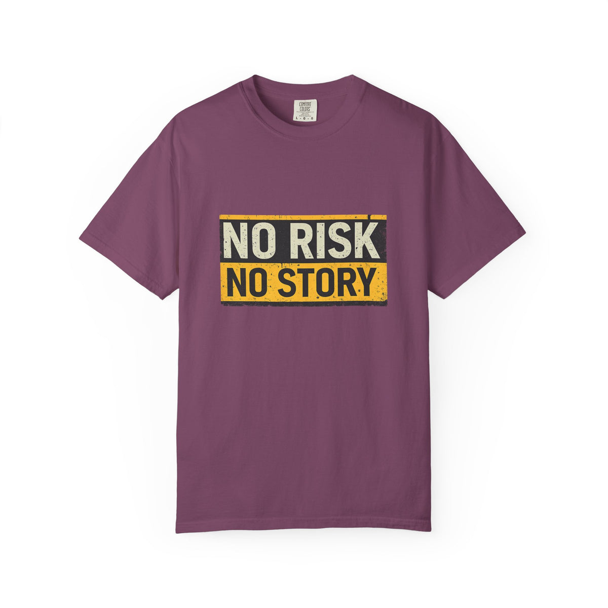 No Risk No Story T-Shirt
