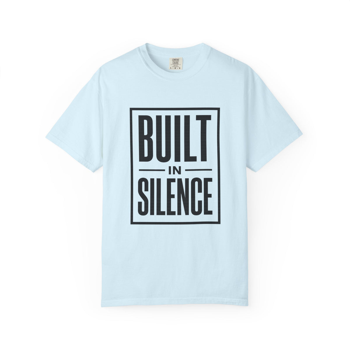 Built In Silence T-Shirt — Minimalist Bold Typography Tee