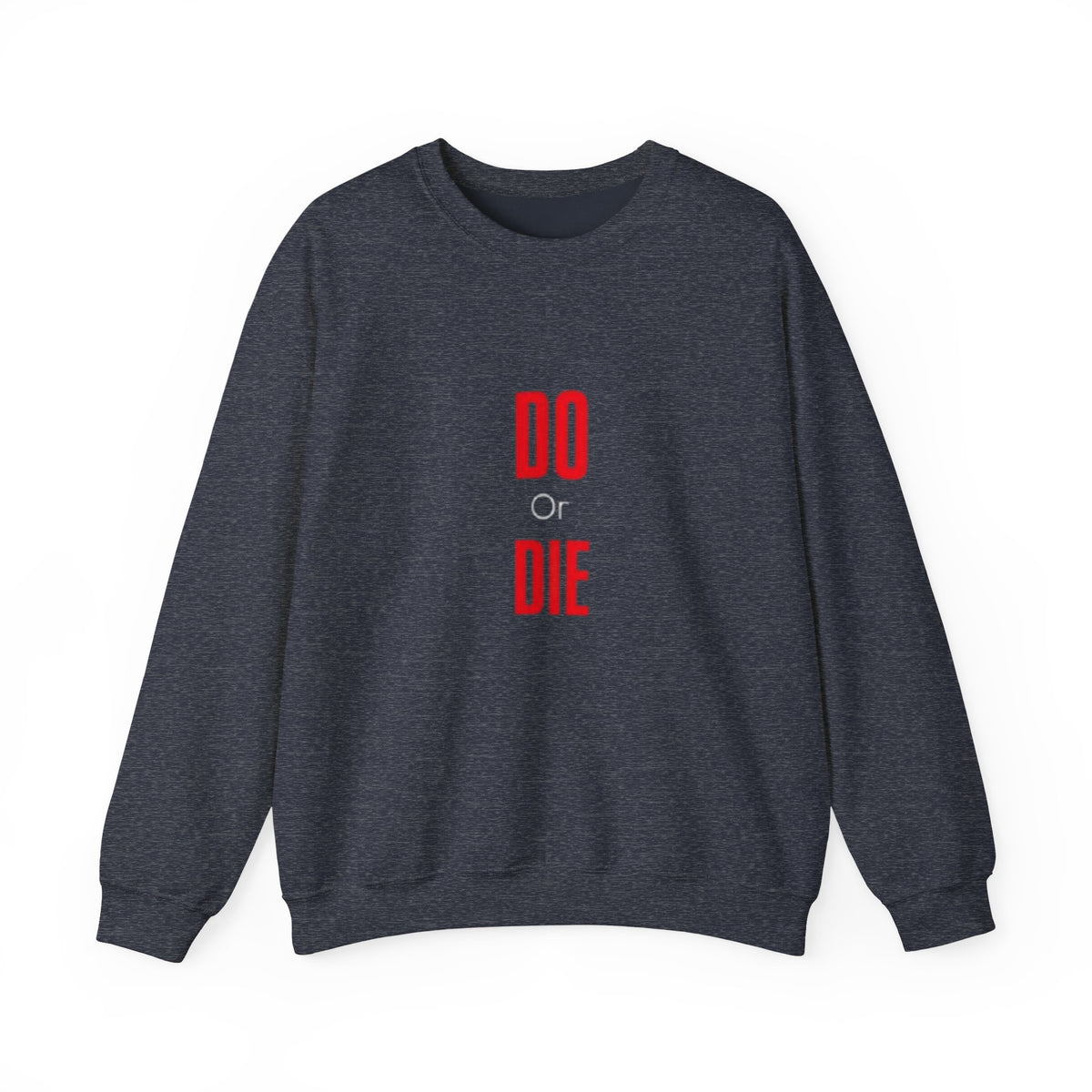 Crewneck Sweatshirt – Minimal 'DO / DIE' Red Vertical Typography