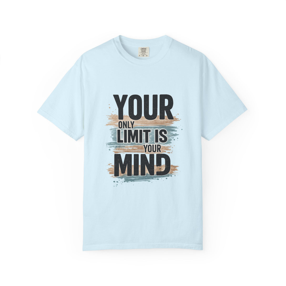 Inspirational Graphic T-Shirt — "Your Only Limit Is Your Mind" Motivational Tee