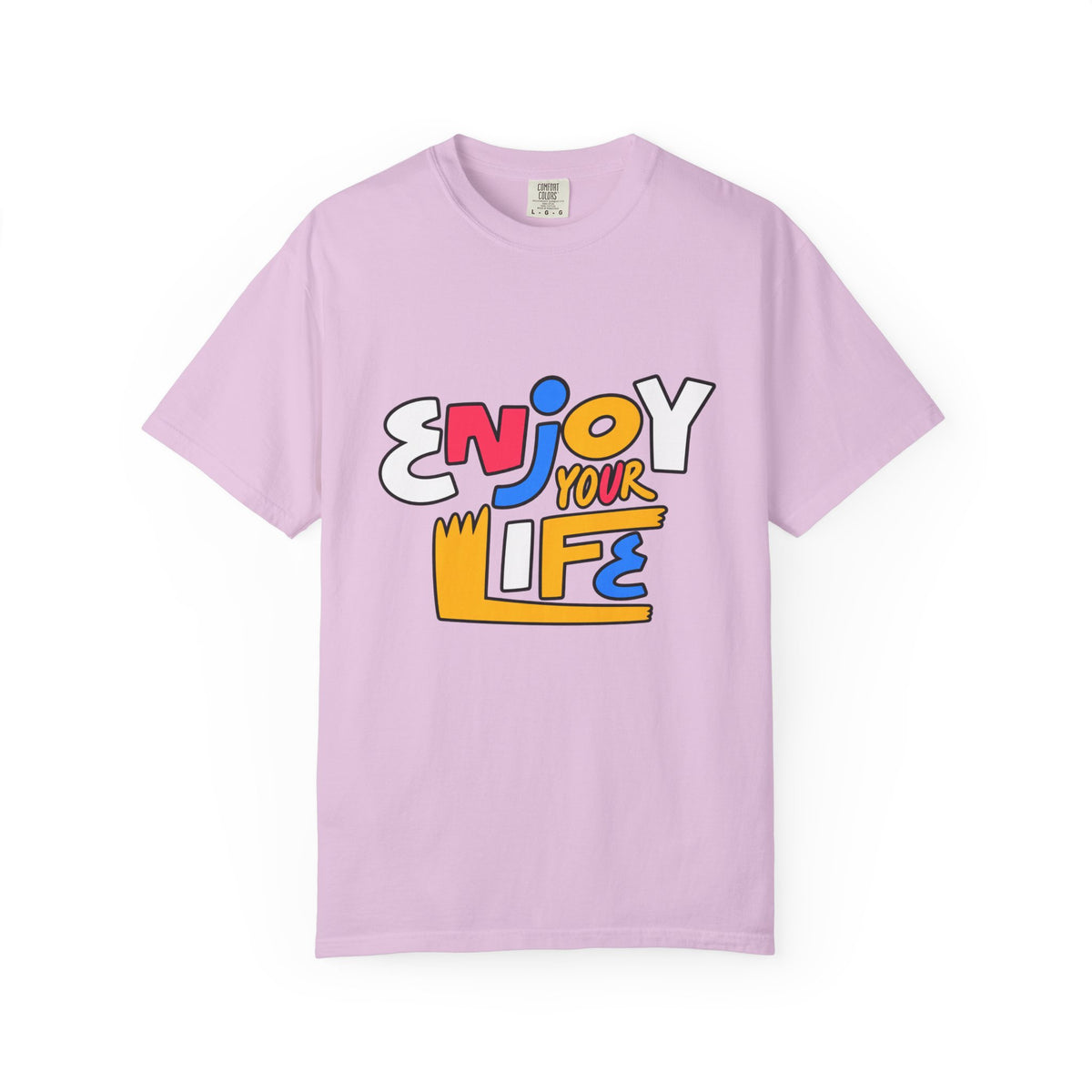 Enjoy Your Life Graphic T-Shirt