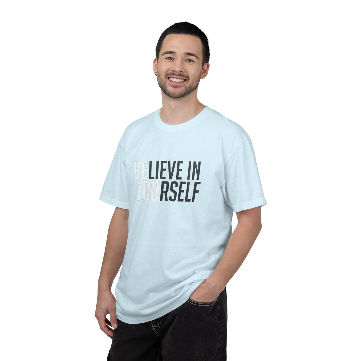 Believe In Yourself T-Shirt — Inspirational Motivational Tee